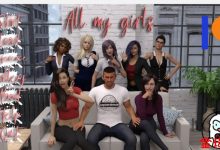 [欧美后宫SLG/机翻汉化/动态]我所有的女孩All My Girls v0.20 PC+安卓[1.7G/夸克]-捕鱼中文站