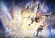 《崩坏：星穹铁道》银河铁道之声V2.0速览-捕鱼中文站