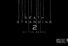 《合金装备5》动作总监下村勇二参与《死亡搁浅2》一览-捕鱼中文站