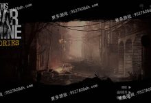 [SLG/中文] 这是我的战争：最终剪辑 官方中文版 [3.1G/转度盘]-捕鱼中文站