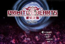 [日式RPG/淫妻]源初之心（PRIMITIVE HEARTS）V1.02-(STEAM官中+DLC) PC+安卓[3G/多空/百度]-捕鱼中文站