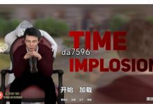 [欧美SLG/动态]时间内爆（Time Implosion）V0.14 汉化 PC+安卓[3.50G/多空/百度]-捕鱼中文站