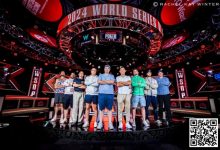 【EV扑克】2024WSOP | 主赛决赛桌已成，冠军可得千万奖金，陈东、罗曦湘等多名国人领衔晋级各赛事-捕鱼中文站