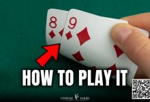 【EV扑克】充满可能性的同花98，怎么玩才能赢-捕鱼中文站