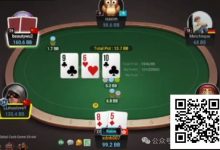 【EV扑克】牌局分析：知道你肯定会bluff，所以让你免费买花-捕鱼中文站