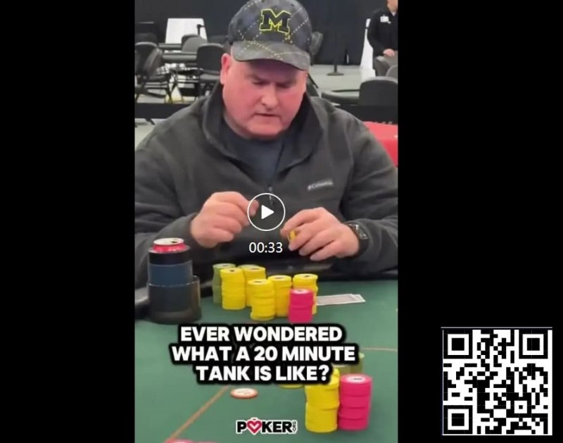 【EV扑克】他可能创下了扑克锦标赛史上最长思考时间纪录