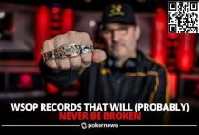 【EV扑克】WSOP历史上那些可能永远不会被打破的纪录-捕鱼中文站