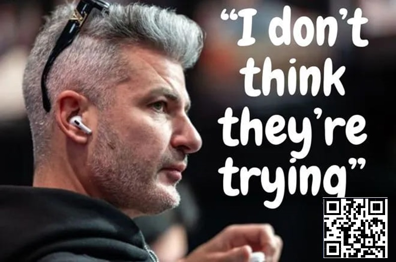 【EV扑克】祸从口出!扑克平台代言人在比赛直播中吐槽甲方,撕开线上扑克遮羞布