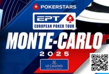 【EV扑克】2025 EPT蒙特卡洛系列赛将于4月30日开赛-捕鱼中文站