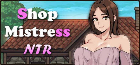 [SLG] STEAM官方中文  商店女主人NTR    Shop Mistress NTR[300M]