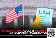 【EV扑克】特朗普“宏大美丽法案”可能对美国扑克造成毁灭性打击-捕鱼中文站