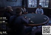 【EV扑克】想在《荒野大镖客》里作弊？还是和卡通角色打牌？盘点最适合扑克玩家的电子游戏-捕鱼中文站