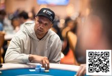 【EV扑克】王者归来！Phil Ivey携巨量记分牌冲击久违的WPT冠军-捕鱼中文站