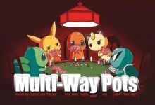 【EV扑克】多人底池需要做出的「 7 」个战术调整-捕鱼中文站