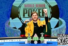 【EV扑克】国人朱恒涛的36万刀金手链之旅，从10刀卫星赛晋级WSOP主赛FT！-捕鱼中文站