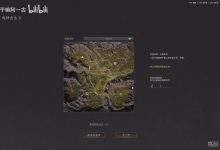 烽沙前期开图攻略 烽沙前期地图怎么选-捕鱼中文站